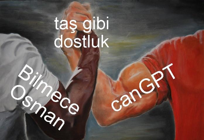 amına sağlık,amına rahmet... seni unutmayacağız canGPT o7